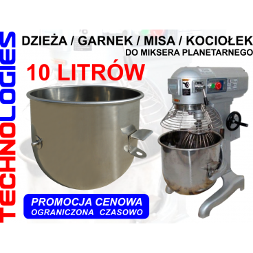  CUVĂ BOL RECIPIENT 10 L PENTRU MIXER PLANETAR SERIE C